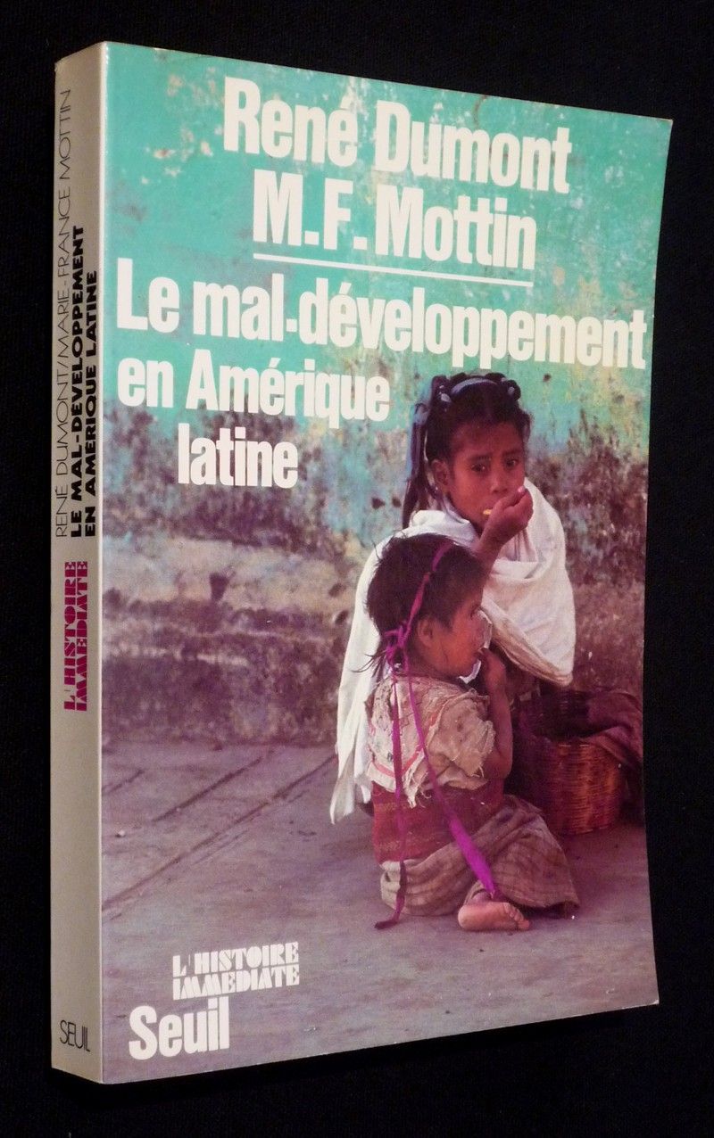 Le Mal-développement en Amérique latine