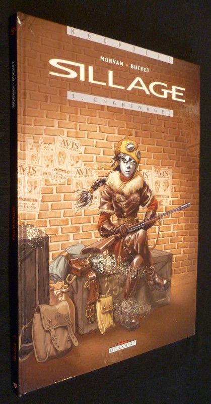 Sillages, 3. Engrenages