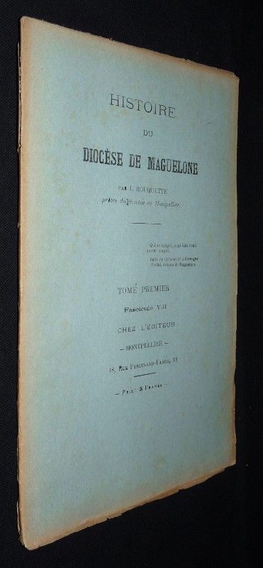 Histoire du diocèse de Maguelone (tome premier, fascicule VIII)