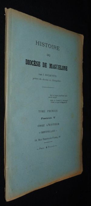 Histoire du diocèse de Maguelone (tome premier, fascicule V)