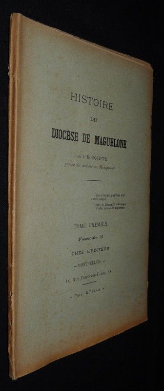 Histoire du diocèse de Maguelone (tome premier, fascicule III)