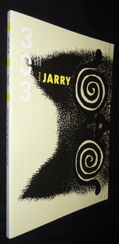 303 - Arts, recherches et créations. n°95, Alfred Jarry