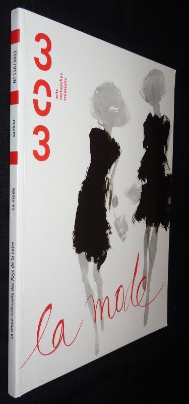 303 - Arts, recherches et créations. n°116, La mode