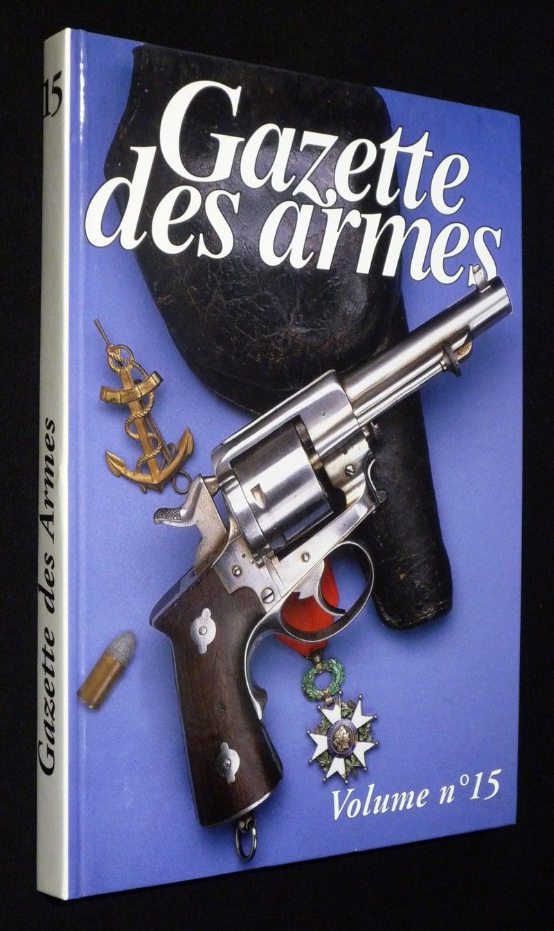 Gazette des armes, volume n°15