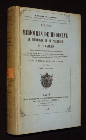 Recueil de mémoires de médecine, de chirurgie et de pharmacie militaires. IIIe série, tome 14