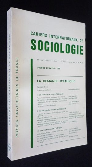 Cahiers internationaux de sociologie (volume LXXXVIII - 1990) : La demande d'éthique