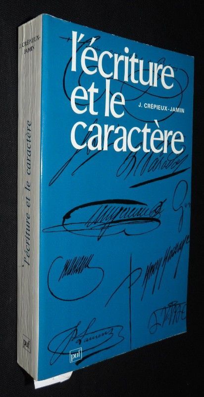 L'Ecriture et le caractère