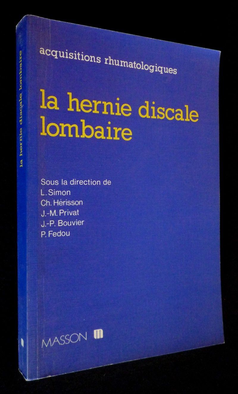 La Hernie discale lombaire