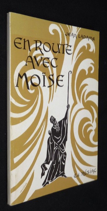 En route vers Moïse, méditations sur l'exode