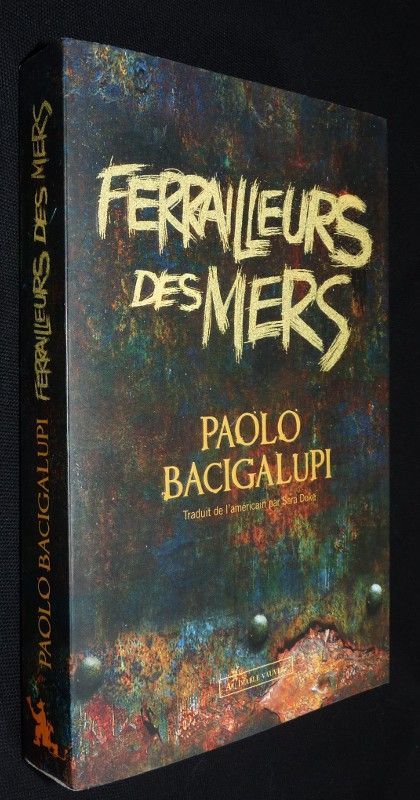 Ferrailleurs des mers