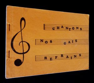 Chantons nos gais refrains