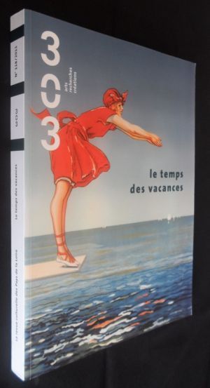 303 La revue culturelle des Pays de la Loire, n°118, Le temps des vacances