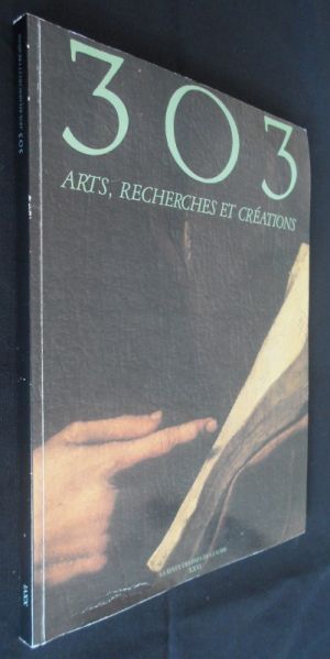 303 Arts, recherches et créations, XXVI, La revue des Pays de la Loire