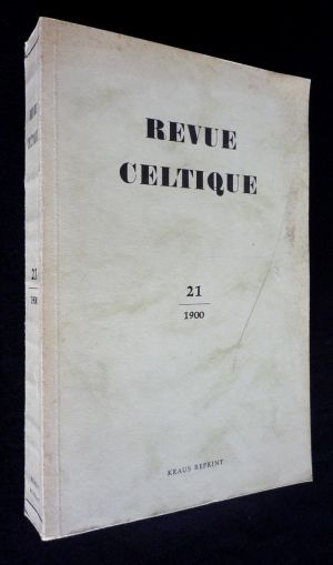 Revue celtique, Tome XXI (1900)