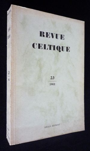 Revue celtique, Tome XXIII (1902)
