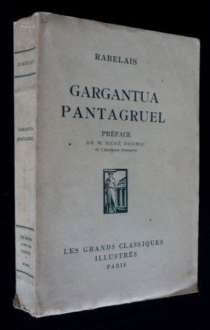 Gargantua. Pantagruel