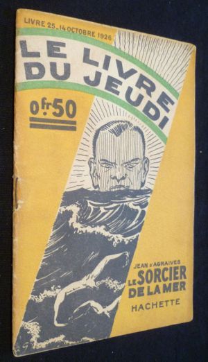 Le livre du jeudi (n°25 à 37). Le sorcier de la mer