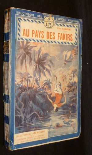 Au pays des fakirs