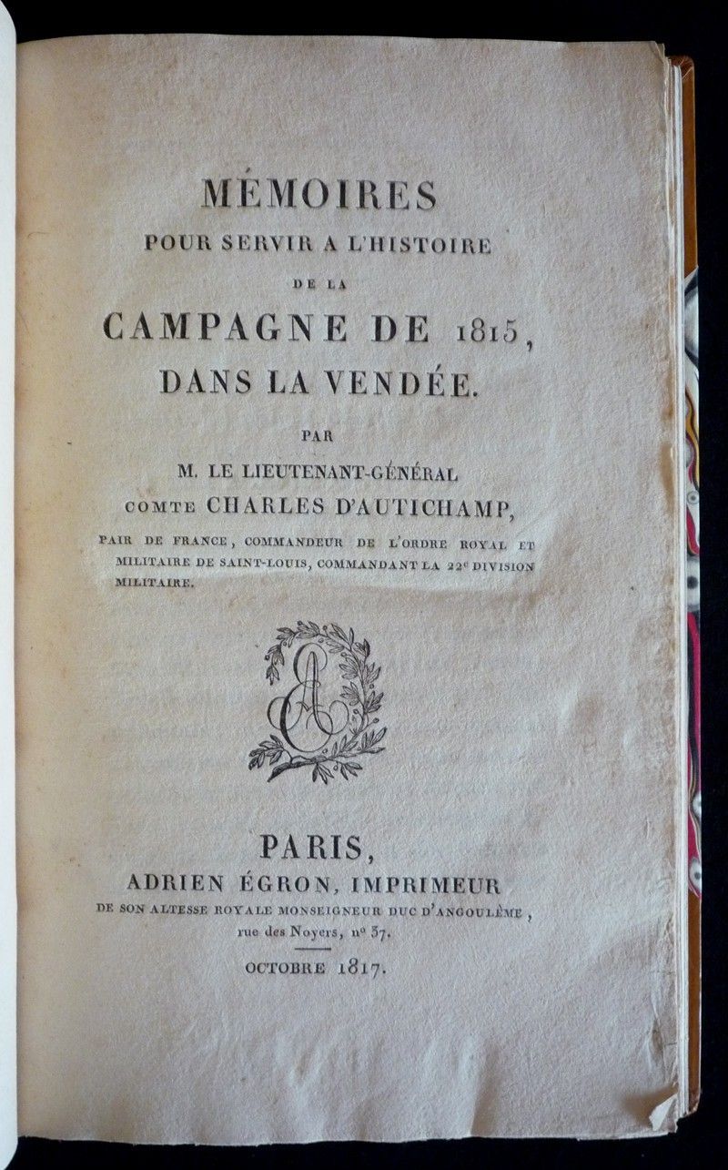 Mémoires pour servir à l'Histoire de la campagne de 1815 dans la Vendée
