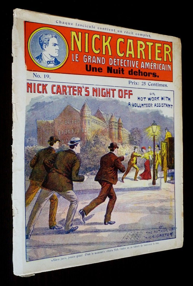 Nick Carter (n°19) : Une Nuit dehors ou Le Détective amateur