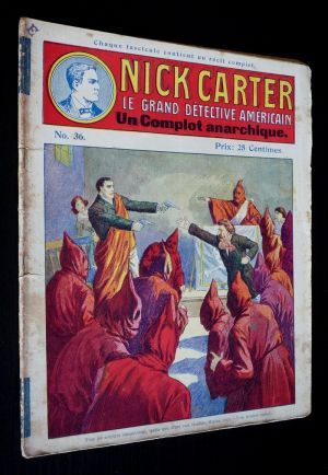 Nick Carter (n°36) : Un Complot anarchique
