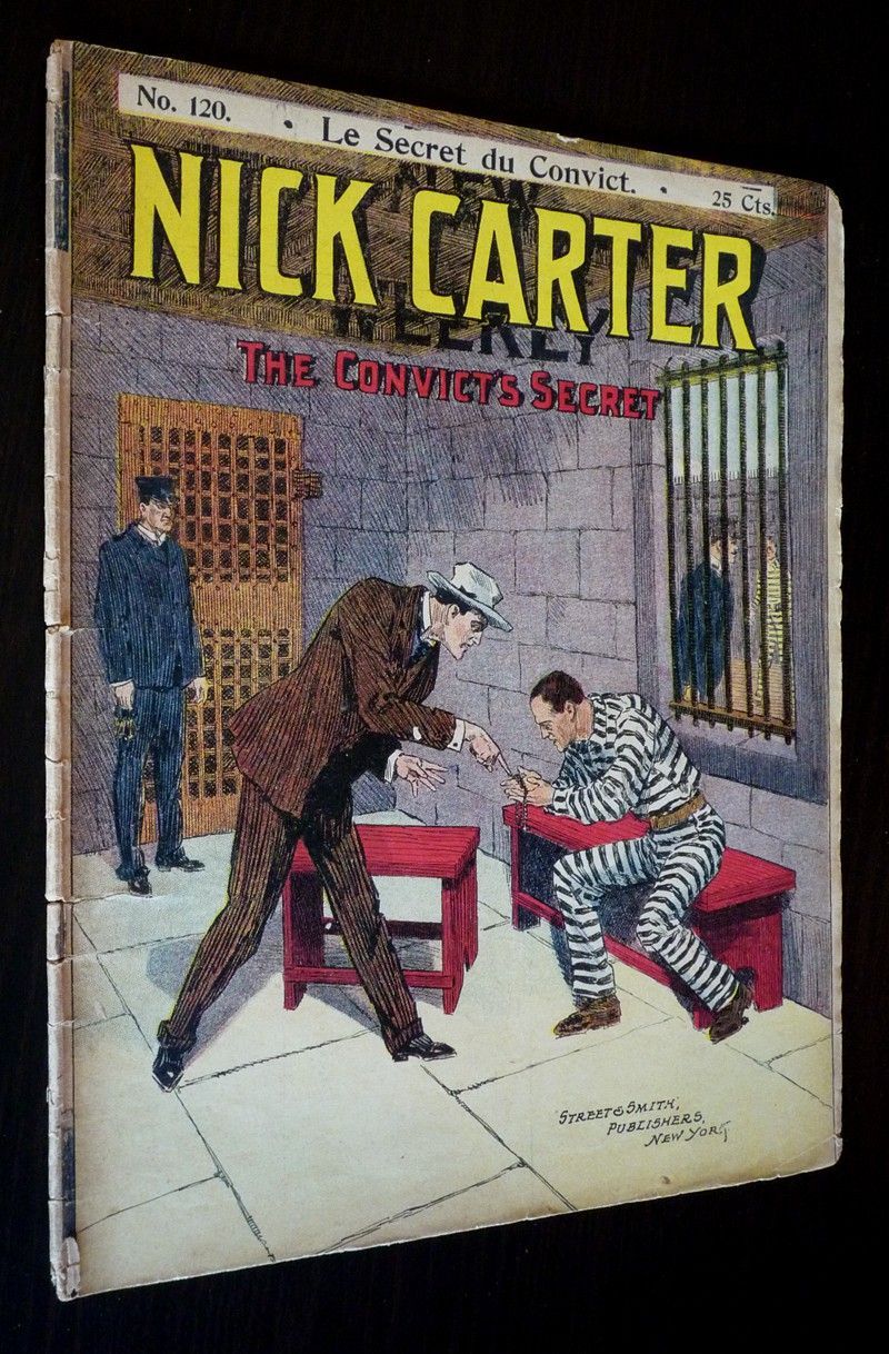 Nick Carter (1e série - n°120) : Le Secret du convict