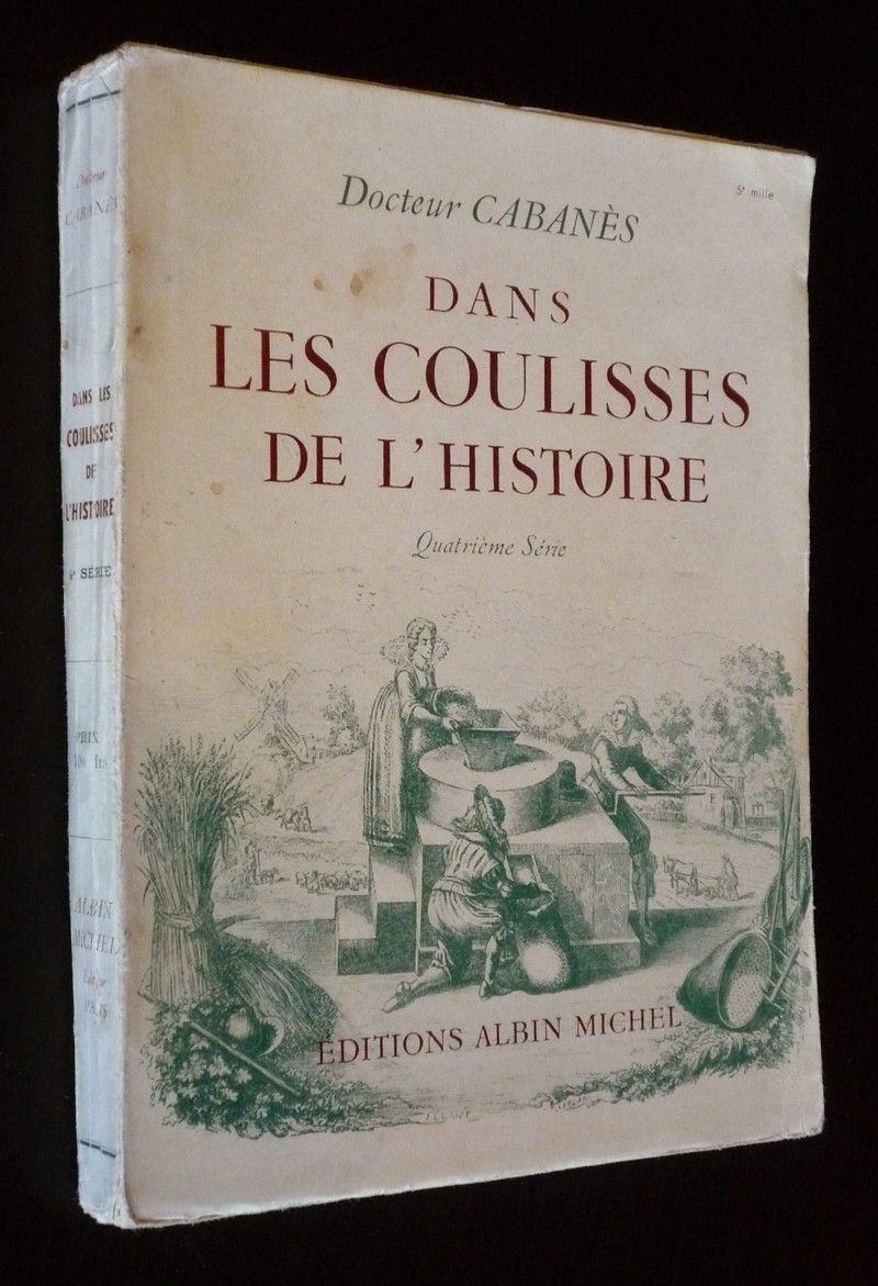 Dans les coulisses de l'Histoire (Tome 4)