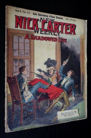 Nick Carter (série II - n°92) : Les Epreuves d'une femme