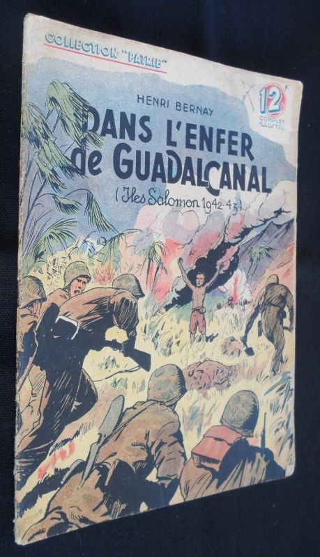 Dans l'enfer de Guadalcanal (Iles Salomon 1942-43) (collection 