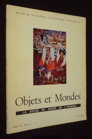 Objets et Mondes, Tome II - Fascicule 2 - Eté 1962