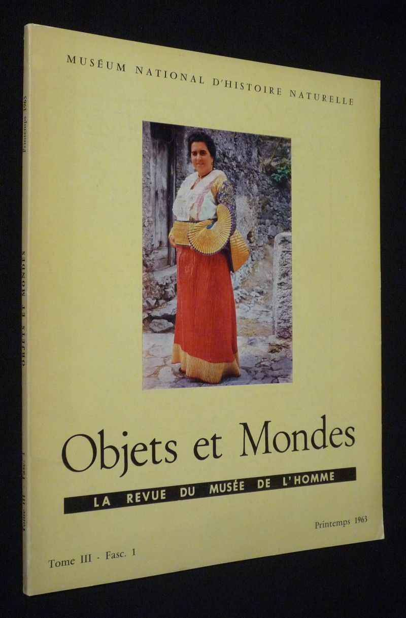 Objets et Mondes, Tome III - Fascicule 1 - Printemps 1963