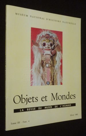 Objets et Mondes, Tome III - Fascicule 4 - Hiver 1963