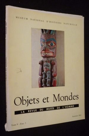 Objets et Mondes, Tome V - Fascicule 3 - Automne 1965