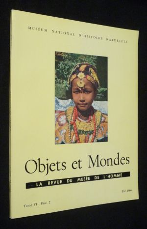Objets et Mondes, Tome VI - Fascicule 2 - Eté 1966