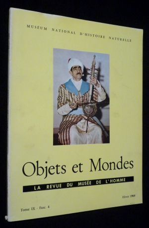 Objets et Mondes, Tome IX - Fascicule 4 - Hiver 1969