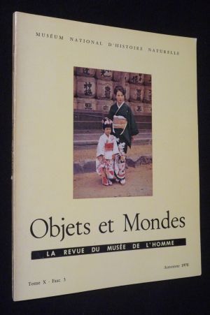 Objets et Mondes, Tome X - Fascicule 3 - Automne 1970
