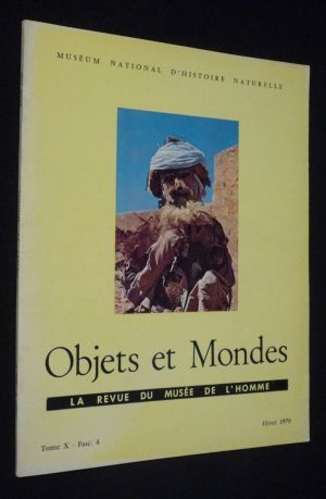 Objets et Mondes, Tome X - Fascicule 4 - Hiver 1970