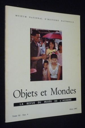Objets et Mondes, Tome XI - Fascicule 4 - Hiver 1971
