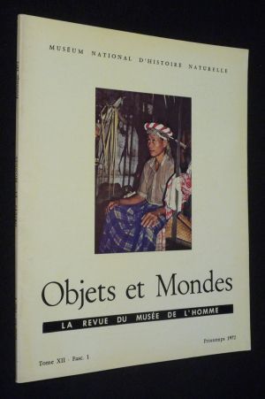 Objets et Mondes, Tome XII - Fascicule 1 - Printemps 1972