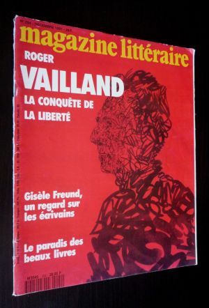 Magazine Littéraire (n°294, décembre 1991) : Roger Vailland, la conquête de la liberté