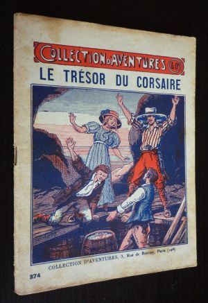 Le Trésor du corsaire (Collection d'Aventures, n°374)