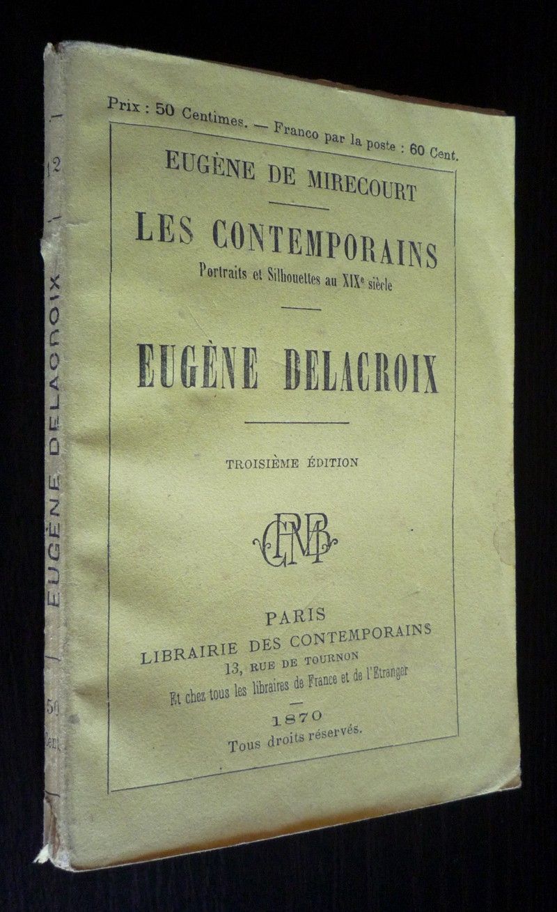 Les Contemporains : Eugène Delacroix