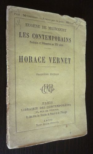 Les Contemporains : Horace Vernet