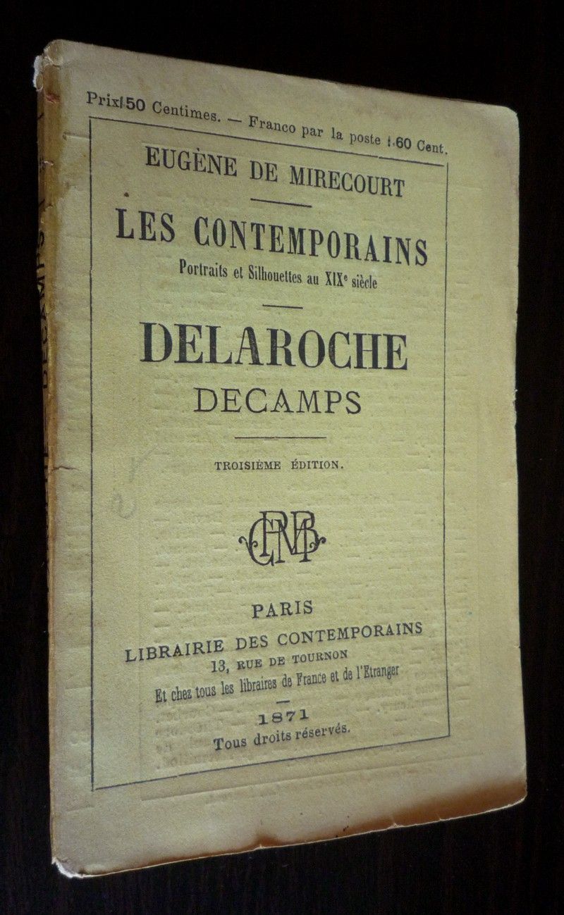 Les Contemporains : Delaroche. Decamps