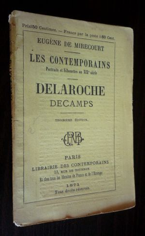 Les Contemporains : Delaroche. Decamps