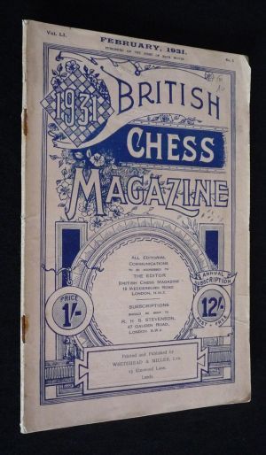 British Chess Magazine (Vol. LI - n°2 - February 1931)