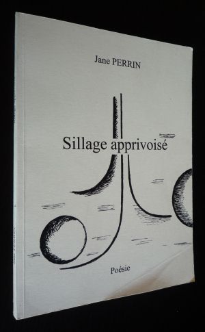 Sillage apprivoisé