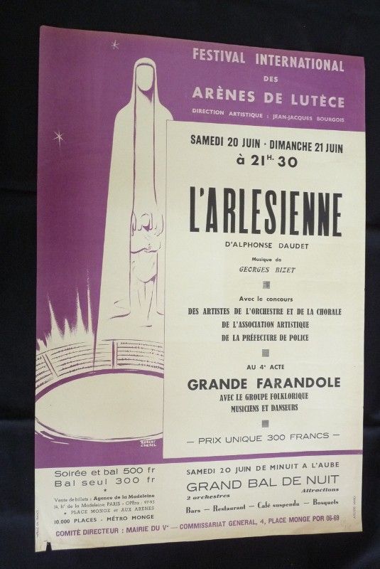 Festival international des arènes de Lutèce. L'Arlesienne (affiche 39 x 59,5 cm.)