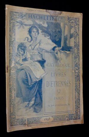 Catalogue de livres d'étrennes 1895 Hachette et Cie