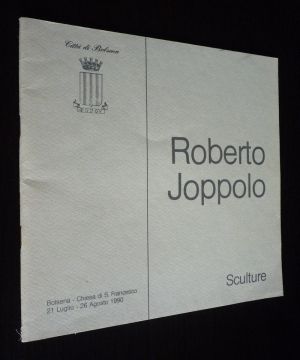 Roberto Joppolo : Sculture